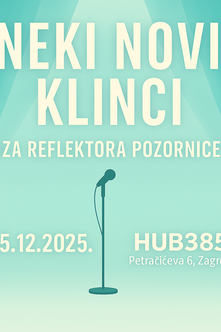 POZIV NA KONFERENCIJU: “Neki Novi Klinci”